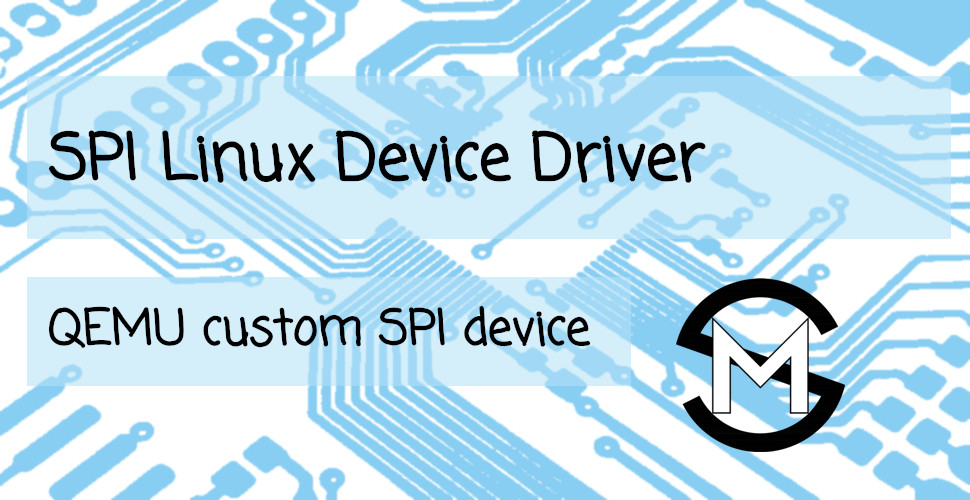 Linux device driver for the custom SPI peripheral in QEMU